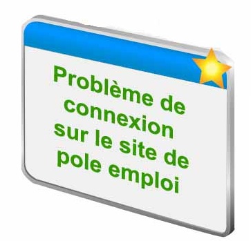 probleme connexion pole emploi